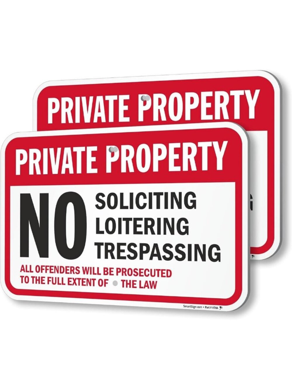 Private Property No Soliciting Loitering Trespassing Signs - 12"x18", Durable